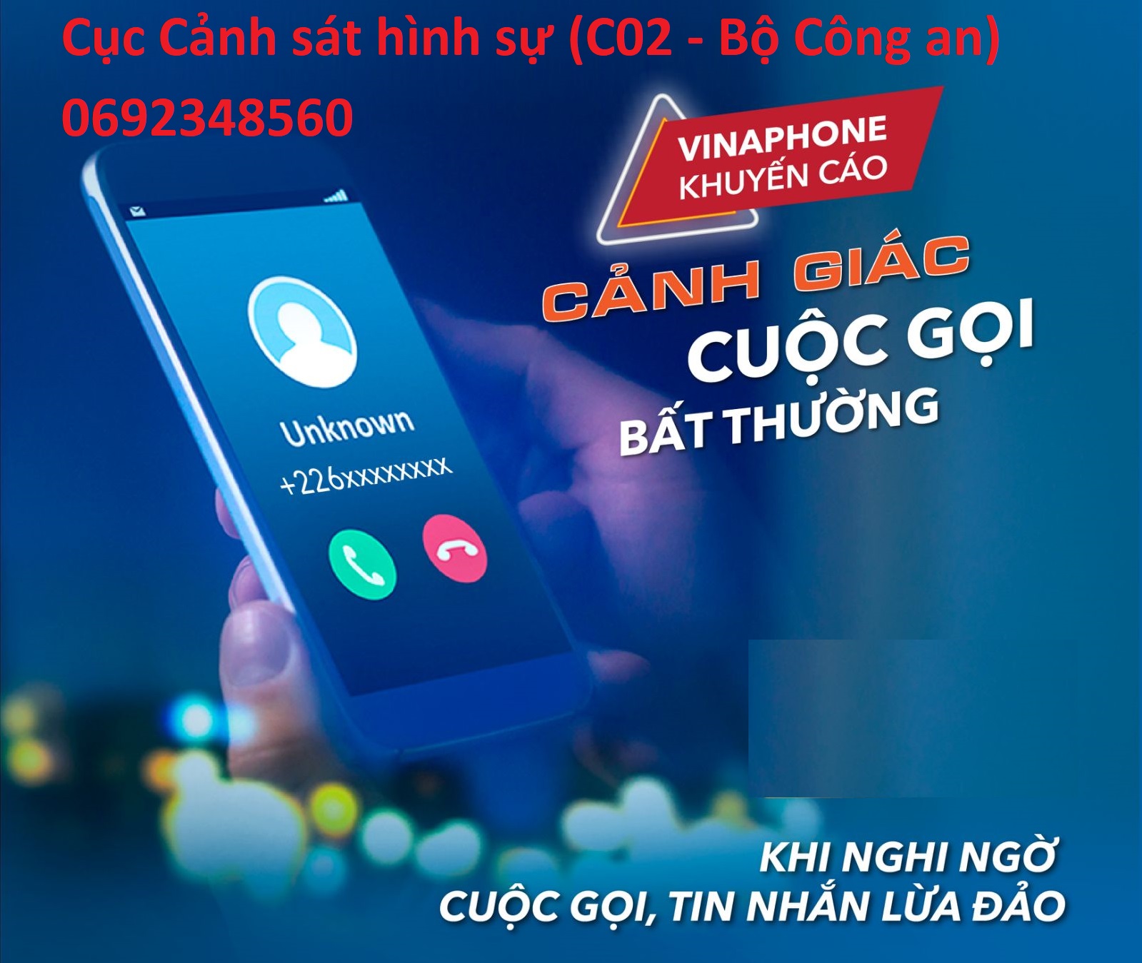 Người dùng không chuyển tiền hoặc cung cấp thông tin cá nhân cho người lạ qua điện thoại.