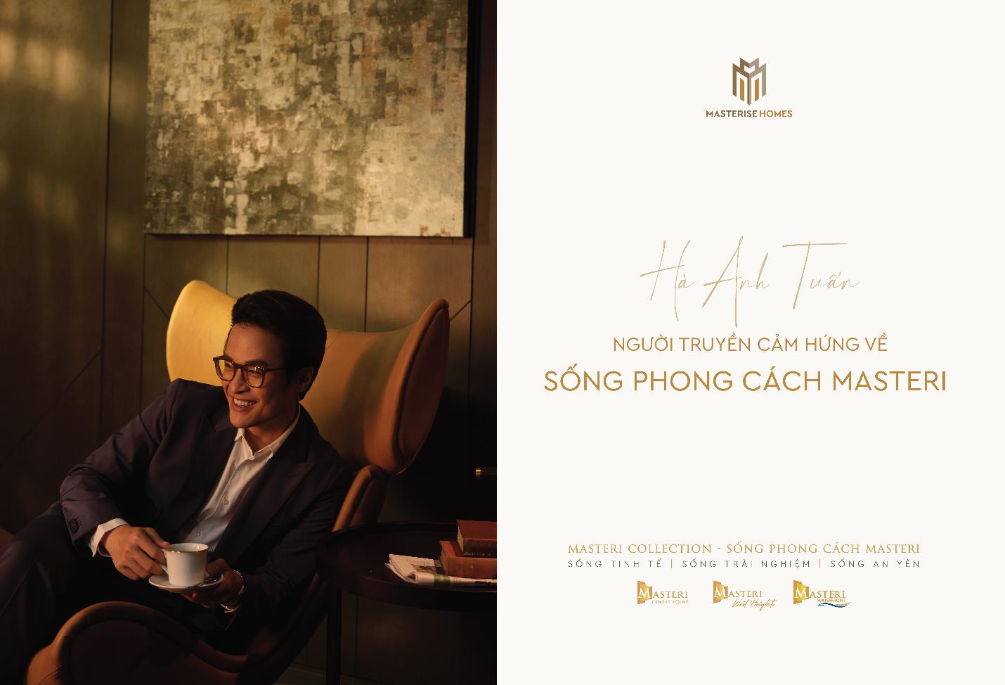 Hà Anh Tuấn trở thành người truyền cảm hứng về “Sống phong cách Masteri”.