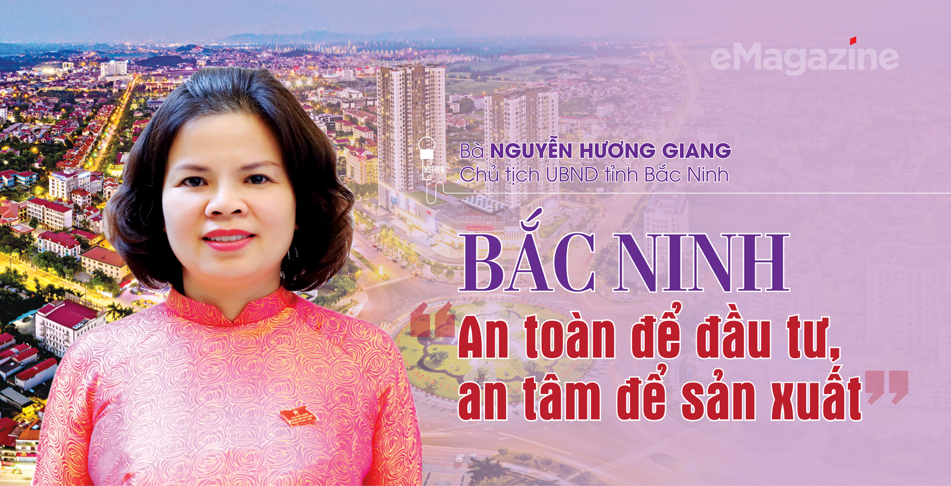 Bắc Ninh: “An toàn để đầu tư, an tâm để sản xuất” - Ảnh 1