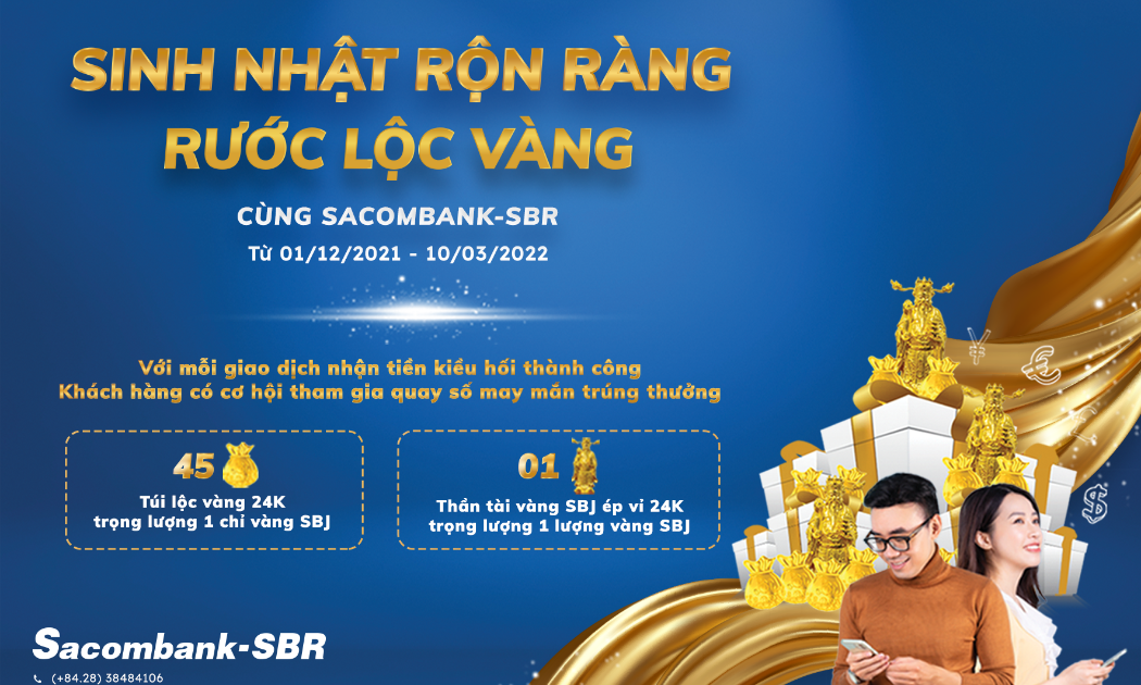 Nhiều chương trình quay số may mắn khi sử dụng dịch vụ nhận tiền kiều hối của Sacombank-SBR.