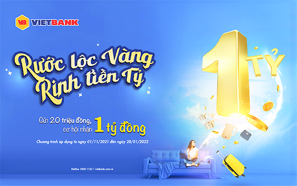 Chương tr&igrave;nh &ldquo;Rước lộc v&agrave;ng - Rinh tiền tỷ&rdquo; đang được Vietbank triển khai, thu h&uacute;t nhiều kh&aacute;ch h&agrave;ng tham gia.