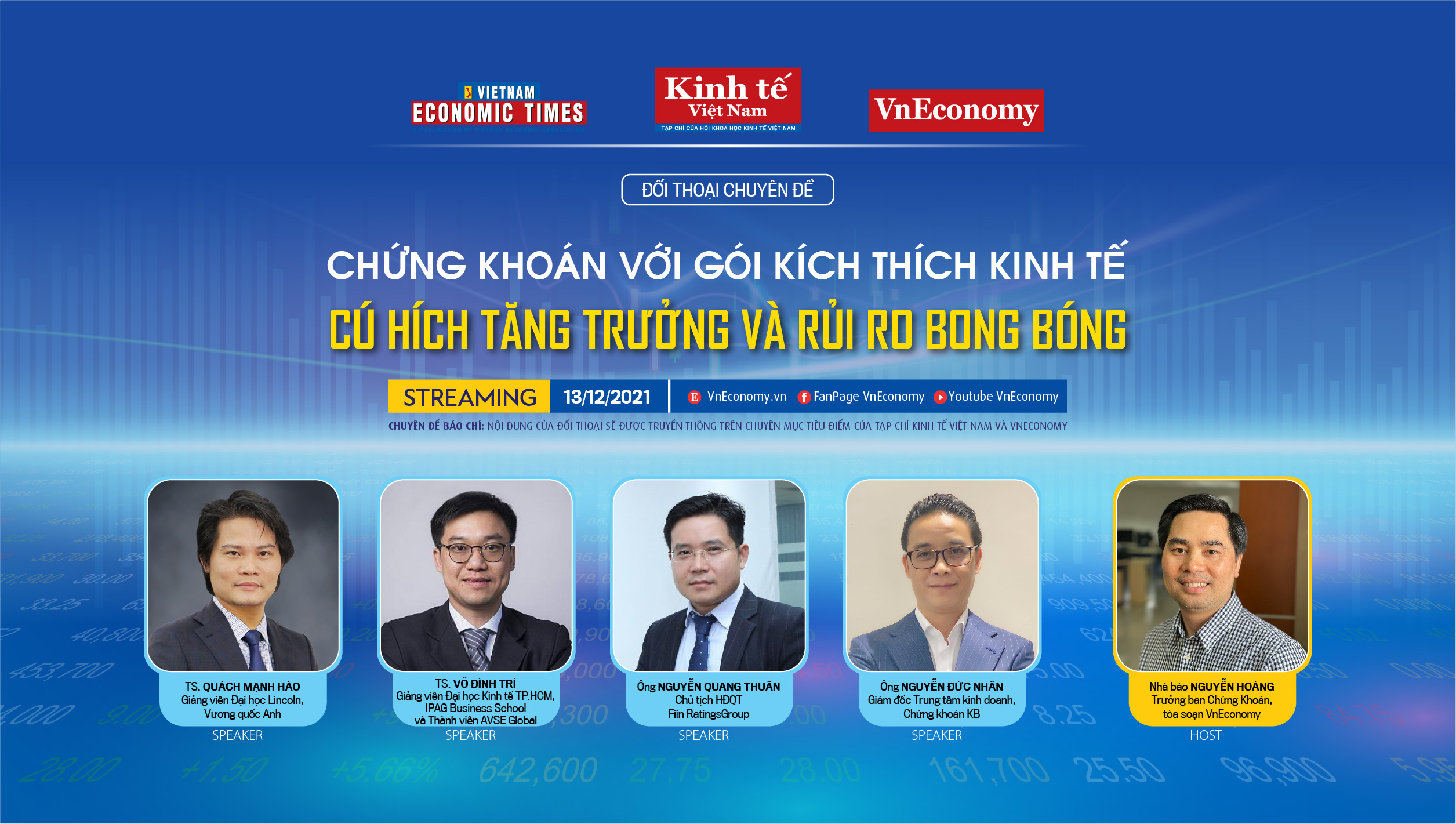 Đối thoại chuyên đề: “Thị trường chứng khoán với gói kích thích kinh tế: Cú hích tăng trưởng và rủi ro bong bóng”
