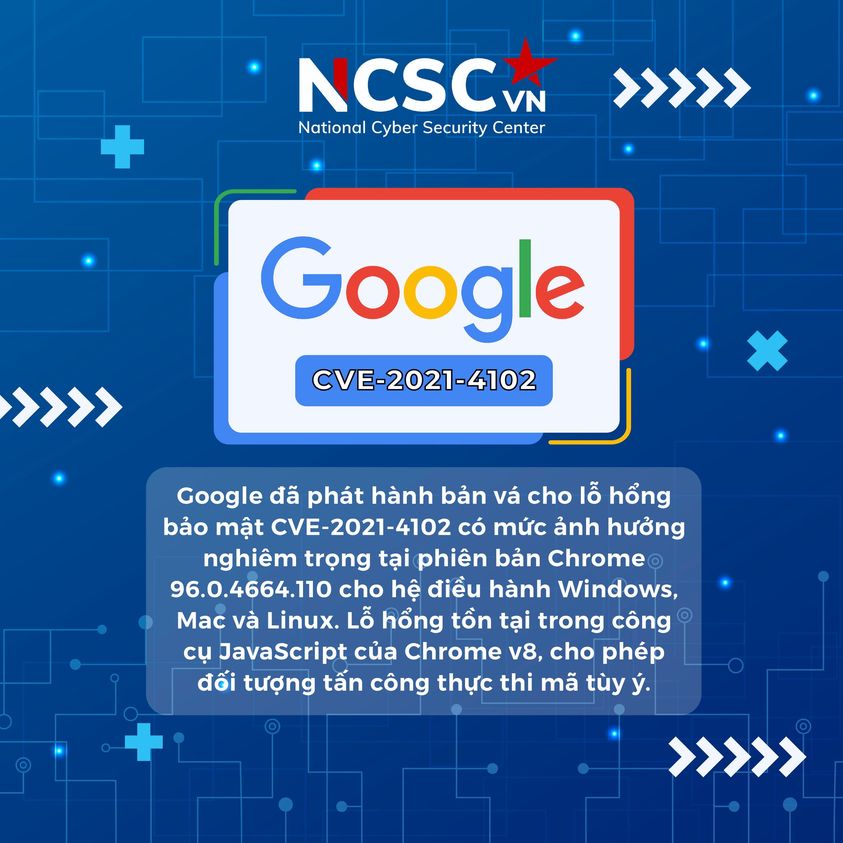 Lỗ hổng bảo mật nghiêm trọng đang bị khai thác trên Google Chrome.