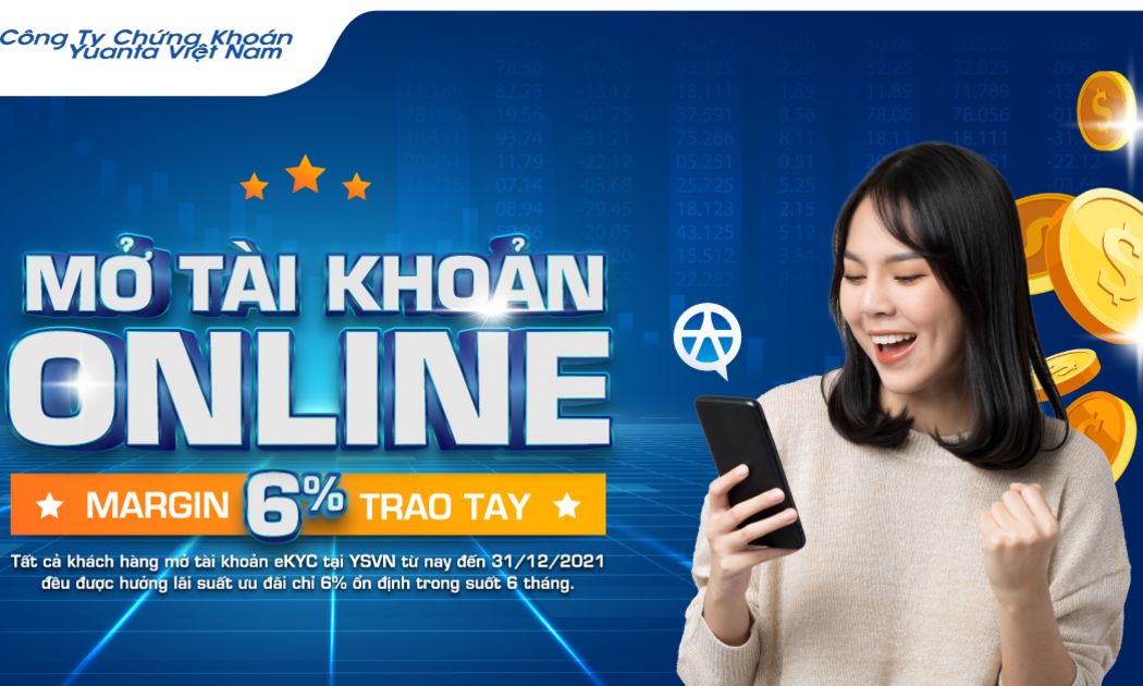 Khách hàng mở tài khoản từ này đến 31/12/2021 được hưởng lãi suất ưu đãi 6%.