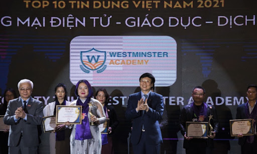 Westminster Academy nhận giải thưởng Top 10 Tin dùng Việt Nam 2021.