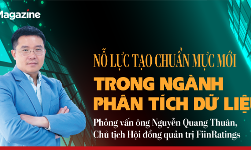 Chủ tịch FiinRatings: Nỗ lực tạo chuẩn mực mới trong ngành phân tích dữ liệu