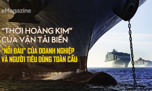 Thời hoàng kim của vận tải biển, “nỗi đau” của doanh nghiệp và người tiêu dùng toàn cầu