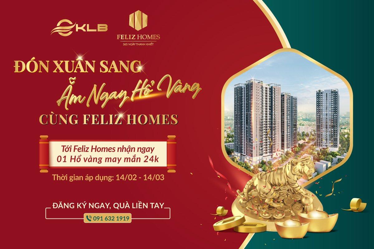 Đ&oacute;n xu&acirc;n sang - Ẵm lộc v&agrave;ng c&ugrave;ng Feliz Homes.