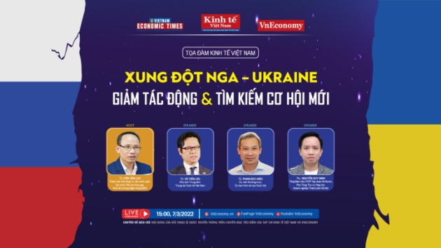 Xung đột Nga – Ukraine: Giảm tác động và tìm kiếm cơ hội mới