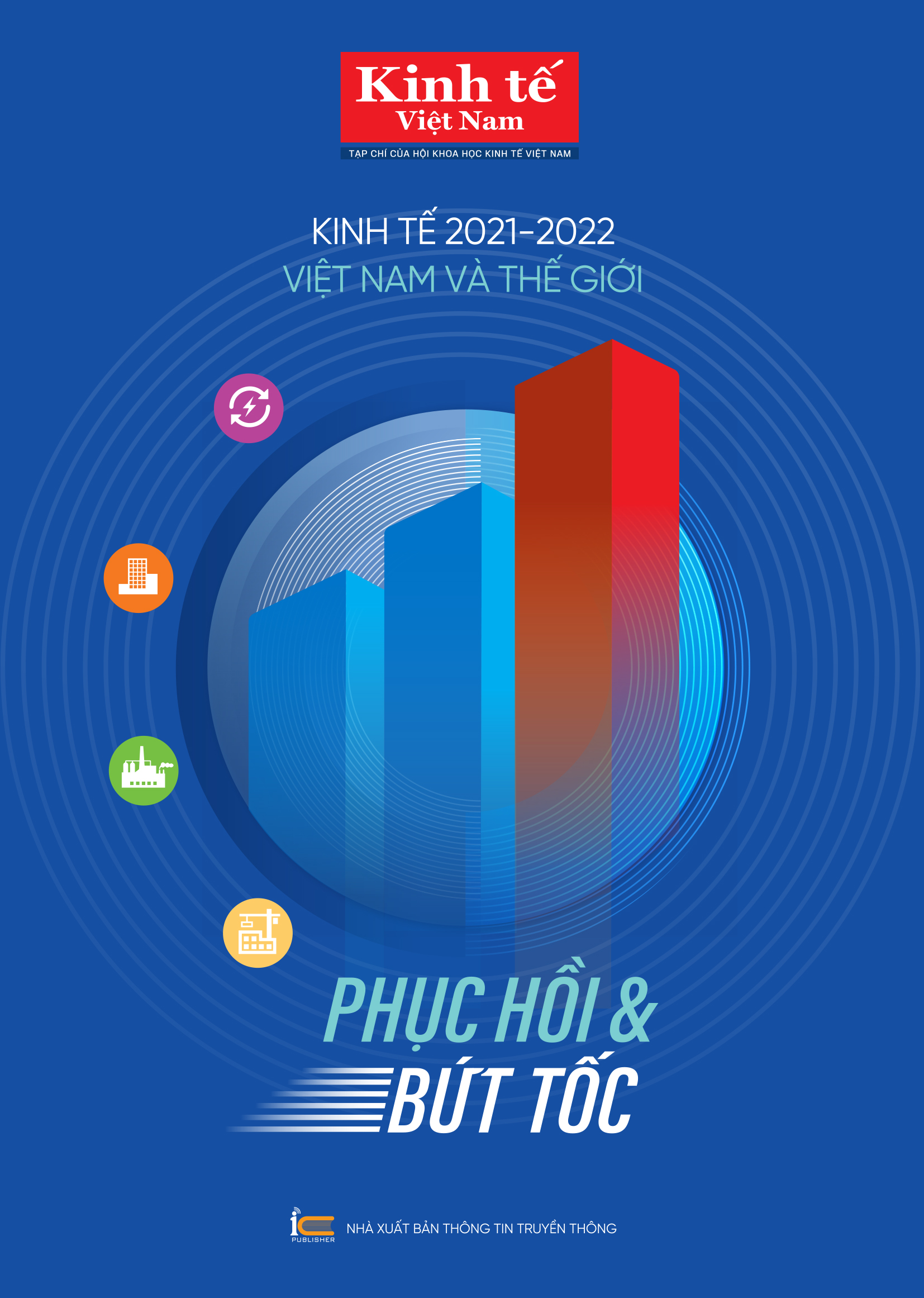 Kinh tế 2021-2022: Việt Nam v&agrave; Thế giới