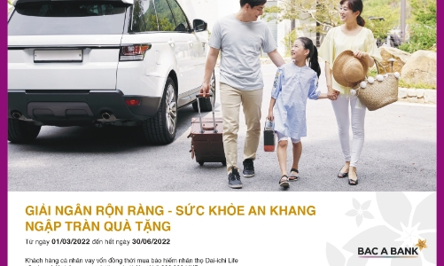 Khách hàng nhận ưu đãi bằng tiền khi vay vốn và tham gia bảo hiểm tại BAC A BANK