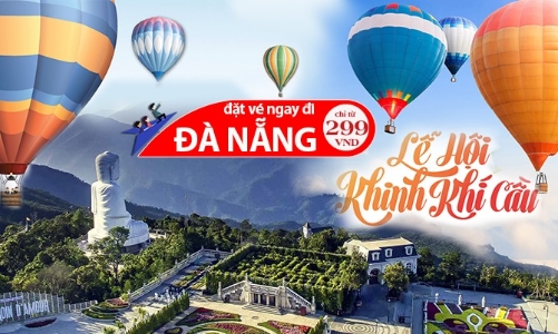Đà Nẵng đón du khách quốc tế đầu tiên bằng Ngày hội Khinh khí cầu