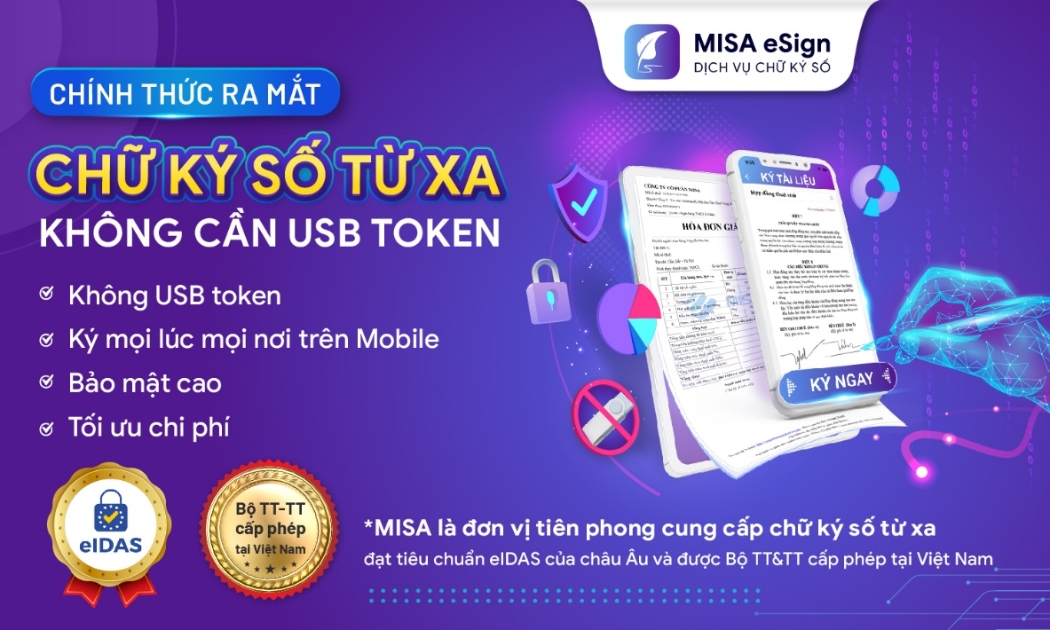 Công ty Cổ phần MISA chính thức ra mắt giải pháp chữ ký số kiểu mới - chữ ký số từ xa MISA eSign không cần dùng đến USB Token.