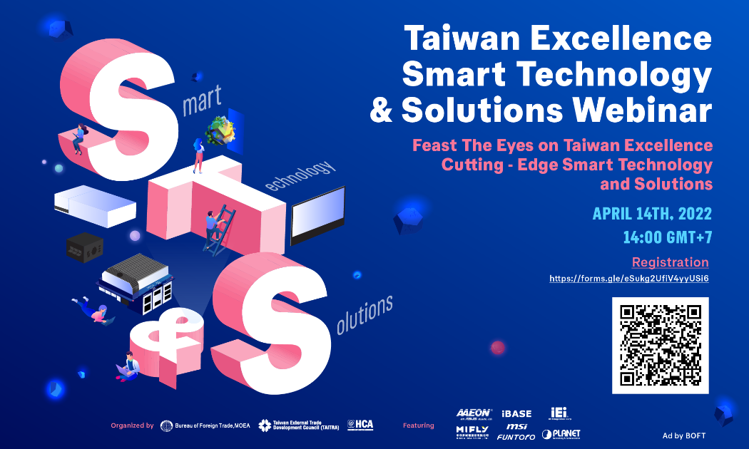 Hội thảo trực tuyến Taiwan Excellence: Giới thiệu giải pháp thông minh từ các thương hiệu AAEON, IBASE, IEI, MiFly, MSI, PLANET.