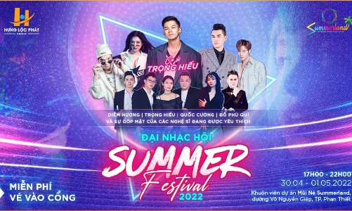 Đại nhạc hội “Summer Festival 2022” tại thành phố Phan Thiết