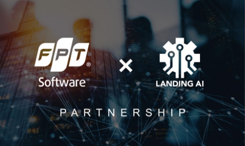 FPT Software và Landing AI phát triển gói giải pháp trong vận hành nhà máy thông minh