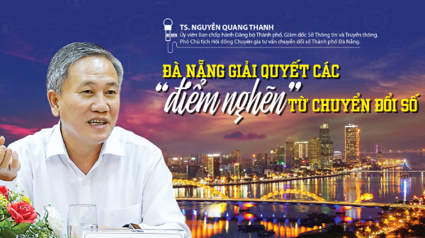 Đà Nẵng giải quyết các “điểm nghẽn” từ chuyển đổi số 