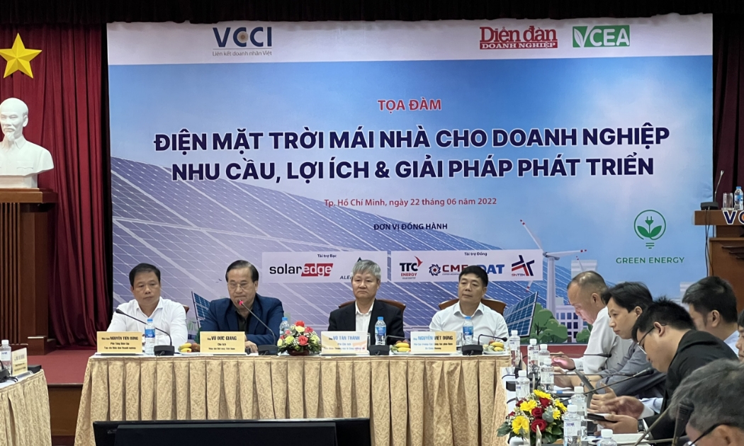Tọa đàm “Điện mặt trời mái nhà cho doanh nghiệp: Nhu cầu, lợi ích và giải phát phát triển”  diễn ra chiều 22/6, tại TP.HCM.