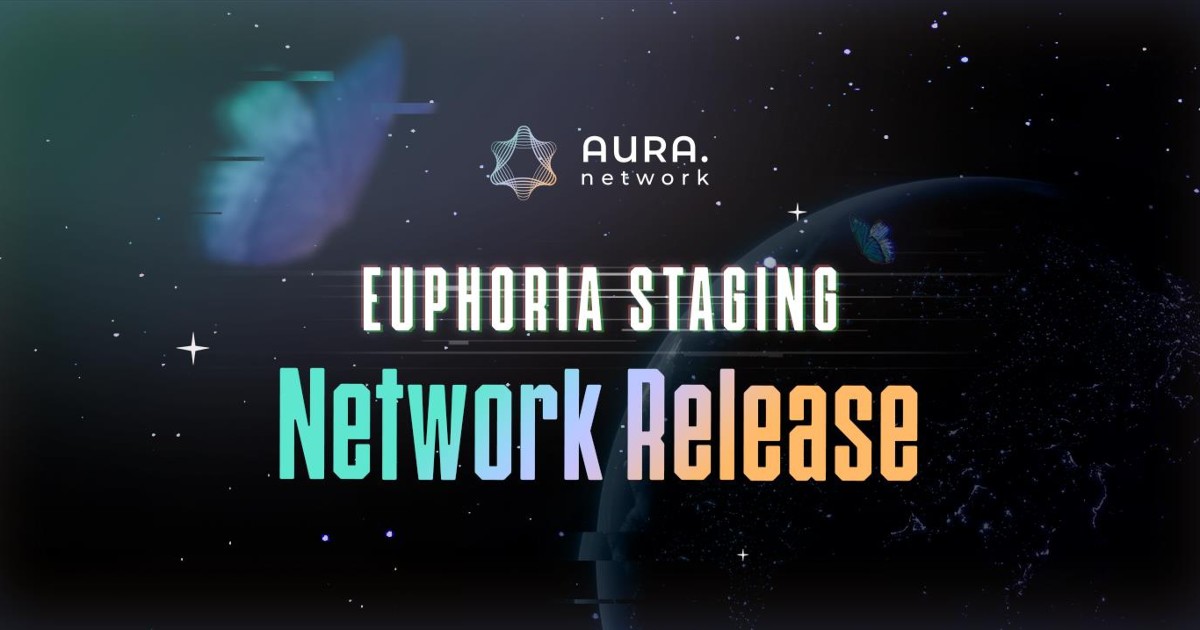Nền tảng NFTs Aura Network ra mắt mạng thử nghiệm Euphoria - VnEconomy