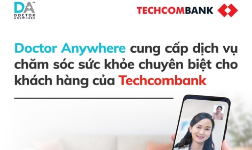 Cùng Techcombank và Doctor Anywhere chăm sóc sức khỏe chuẩn Singapore 