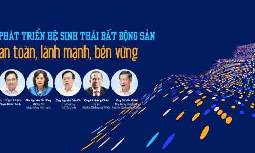 Phát triển hệ sinh thái bất động sản an toàn, lành mạnh, bền vững