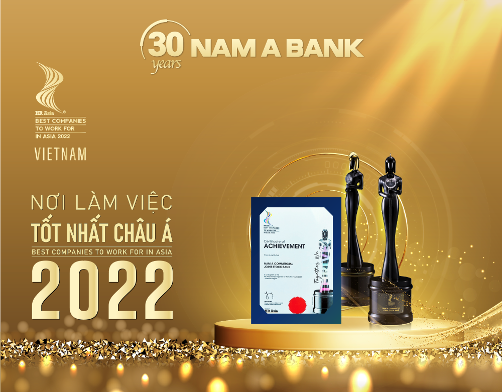 Đ&acirc;y l&agrave; năm thứ hai li&ecirc;n tiếp Nam A Bank nhận giải thưởng uy t&iacute;n n&agrave;y.