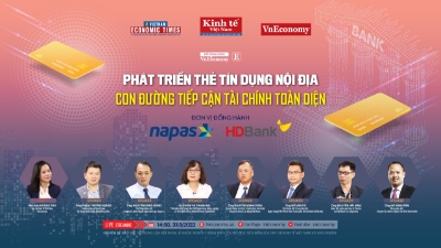 Phát triển thẻ tín dụng nội: Con đường tiếp cận tài chính toàn diện
