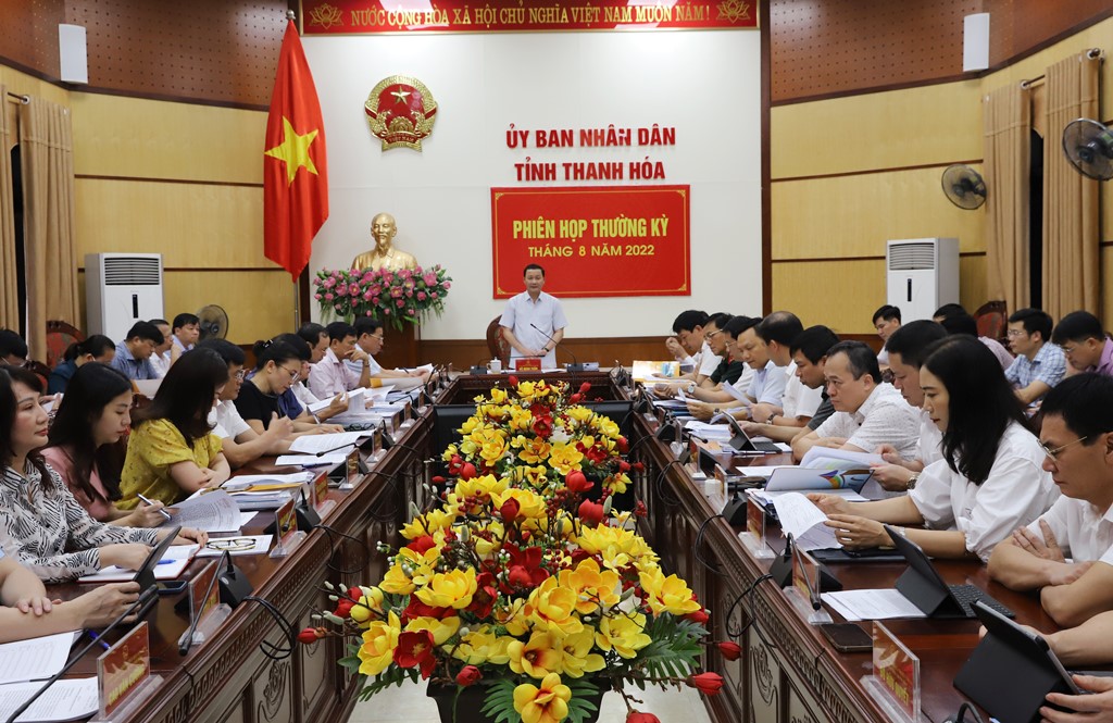 Phi&ecirc;n họp thường kỳ th&aacute;ng 8 của UBND tỉnh Thanh H&oacute;a
