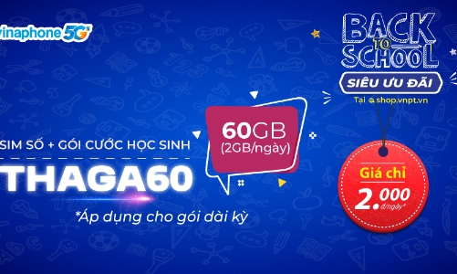 VinaPhone tung gói cước Thả ga siêu data dành cho sinh viên mùa tựu trường