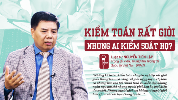 Kiểm toán rất giỏi nhưng ai kiểm soát họ?