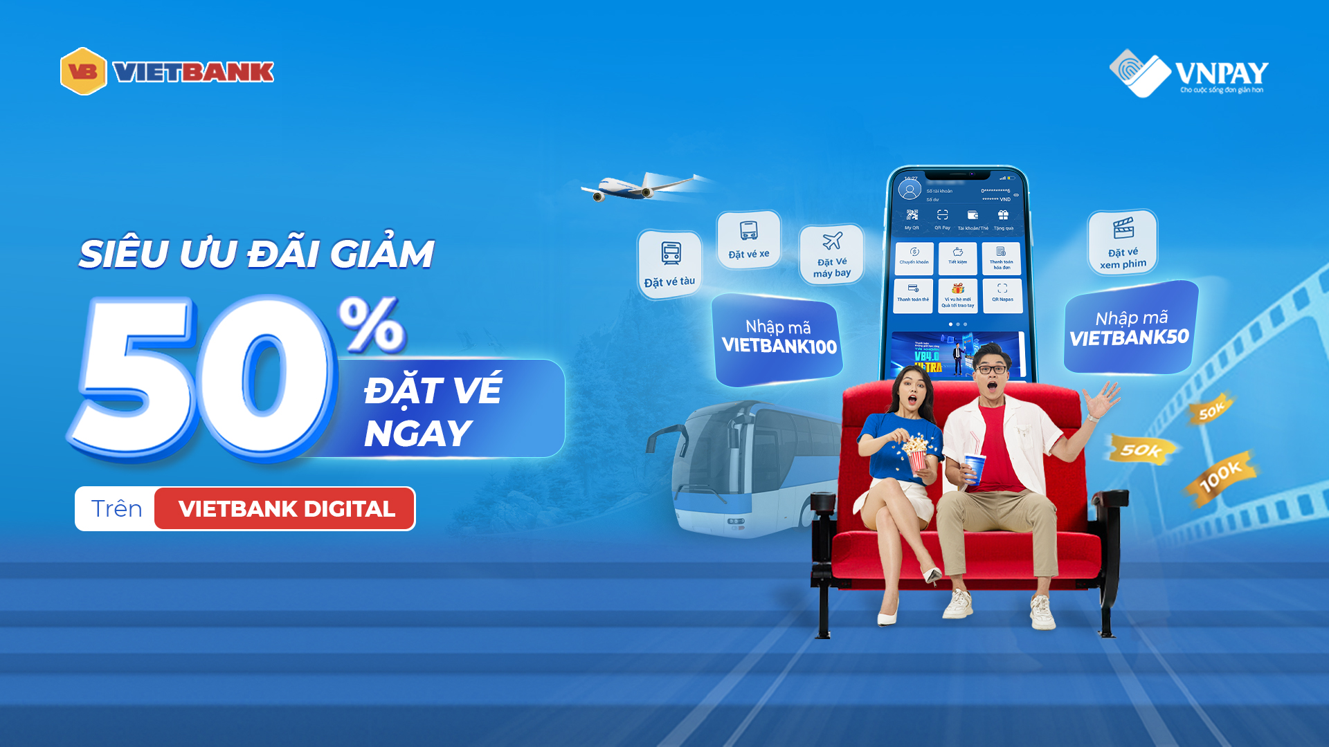 Ưu đãi cực hấp dẫn giảm 50% đặt vé di chuyển - giải trí trên Vietbank Digital.
