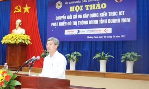 Chuyển đổi số và xây dựng kiến trúc ICT phát triển đô thị thông minh tỉnh Quảng Nam