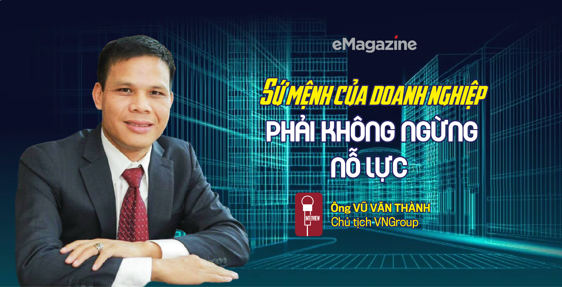 Sứ mệnh của doanh nghiệp: Phải không ngừng nỗ lực  - Ảnh 1