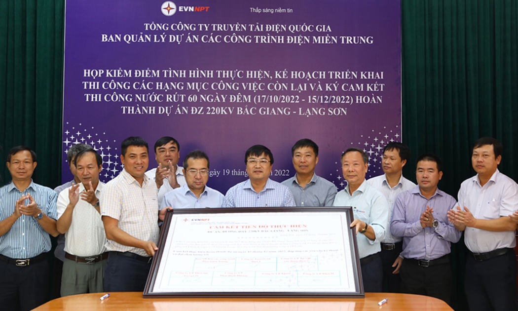 Các đơn vị thi công dự án đường dây 220kV Bắc Giang - Lạng Sơn cam kết hoàn thành dự án đúng tiến độ
