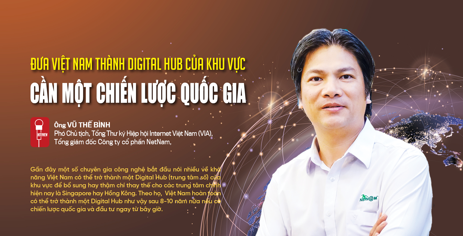 Đưa Việt Nam thành Digital Hub của khu vực: Cần một chiến lược quốc gia   - Ảnh 1