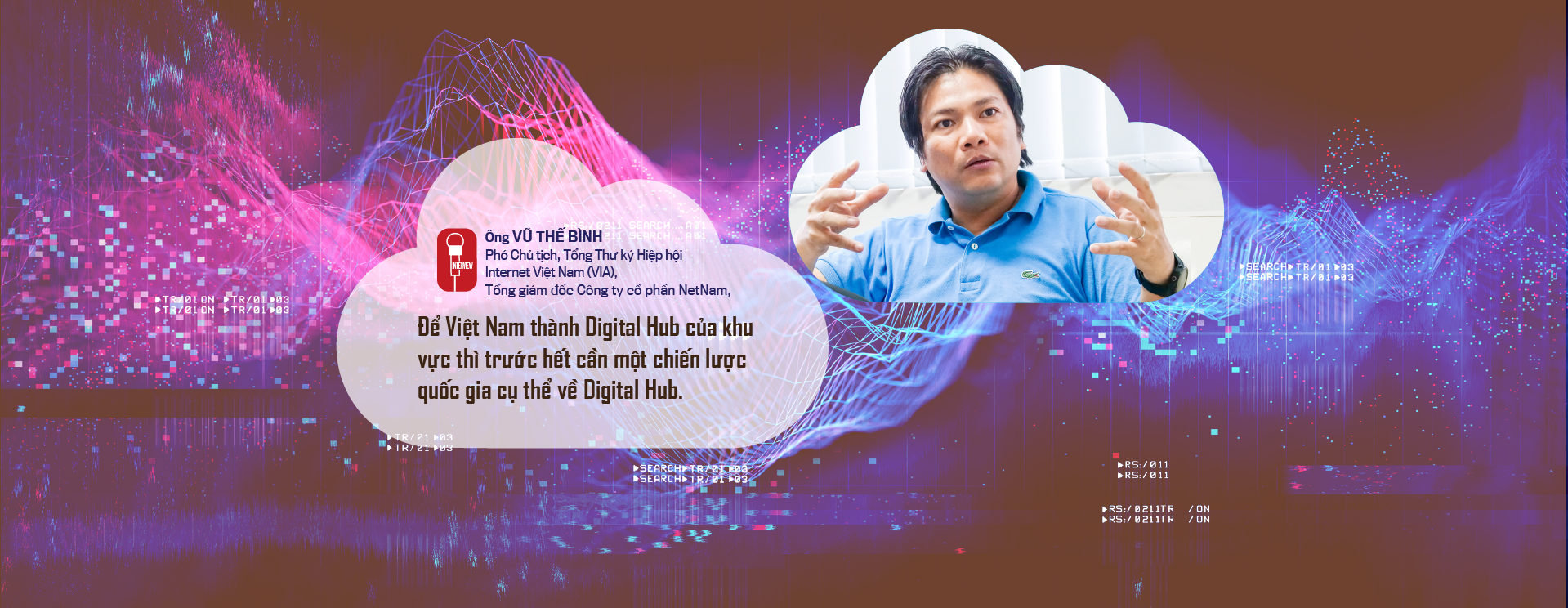 Đưa Việt Nam thành Digital Hub của khu vực: Cần một chiến lược quốc gia   - Ảnh 6