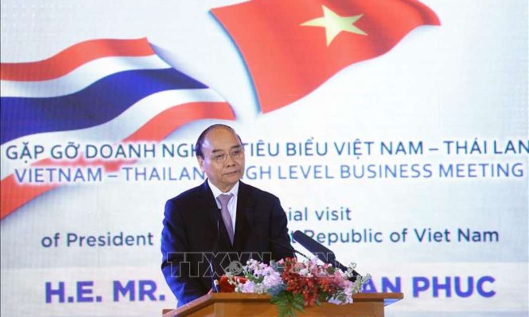 Chủ tịch nước Nguyễn Xuân Phúc phát biểu tại buổi gặp gỡ doanh nghiệp tiêu biểu Việt Nam - Thái Lan - Ảnh: TTXVN