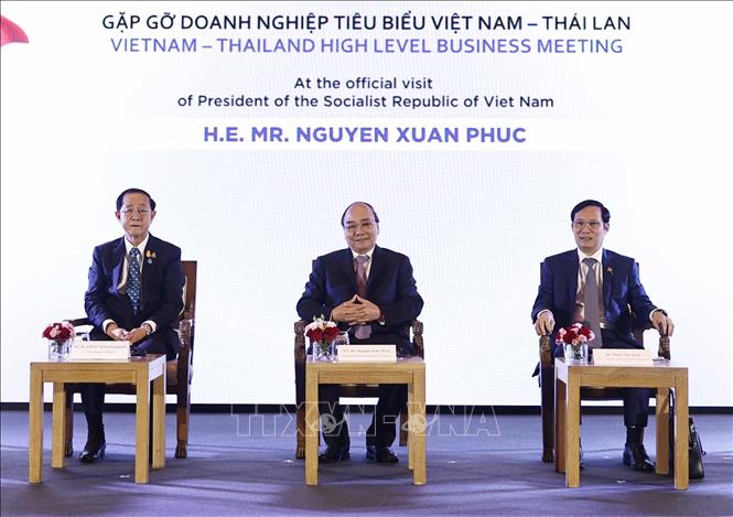 Chủ tịch nước Nguyễn Xuân Phúc tại buổi gặp gỡ doanh nghiệp tiêu biểu Việt Nam – Thái Lan - Ảnh: TTXVN