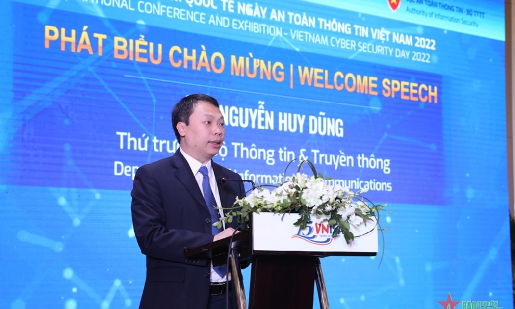 Thứ trưởng Bộ Thông tin và Truyền thông Nguyễn Huy Dũng phát biểu tại Hội thảo- Triển lãm quốc tế Ngày An toàn thông tin Việt Nam 2022.