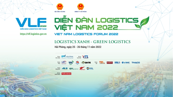 Sắp diễn ra Diễn đàn Logistics Việt Nam 2022