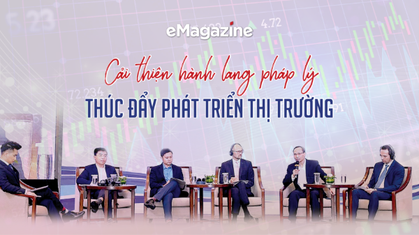 Cải thiện hành lang pháp lý thúc đẩy phát triển thị trường