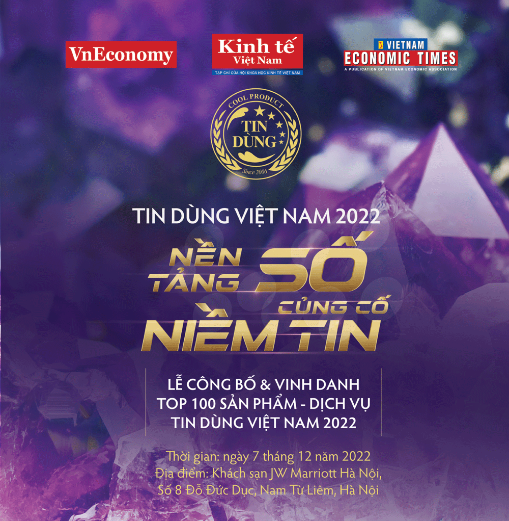 Lễ Công bố & Vinh danh TOP 100 Sản phẩm – Dịch vụ Tin Dùng Việt Nam 2022