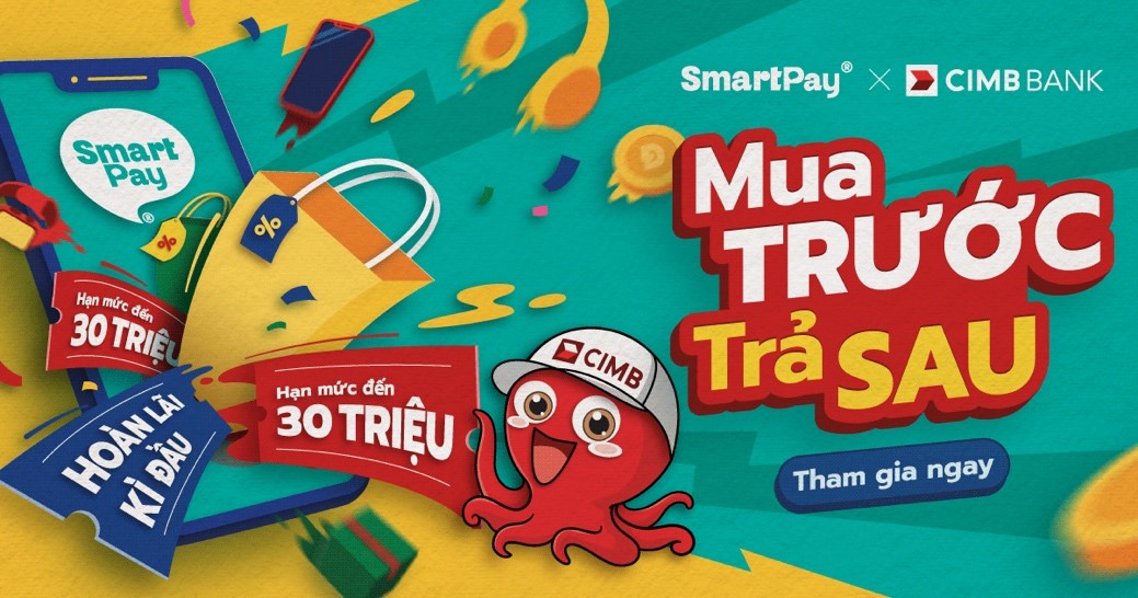 “Mua trước - Trả sau” là một sản phẩm của CIMB và ví điện tử SmartPay nhằm tạo thuận lợi trong việc mua sắm và phục vụ nhu cầu tiêu dùng của khách hàng.