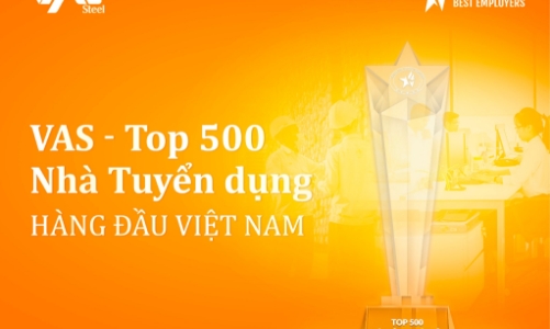VAS Group được vinh danh trong Top 500 Nhà Tuyển dụng Hàng đầu Việt Nam