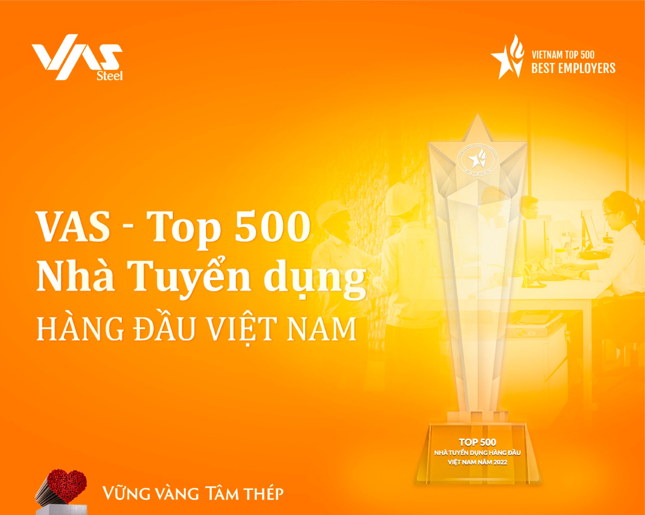 Tập đoàn VAS tự hào góp mặt trong Top 500 Nhà Tuyển dụng Hàng đầu Việt Nam 2022, VBE 500.