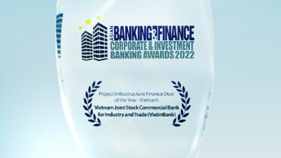 VietinBank honored with ‘Project Infrastructure Finance Deal of the Year’ award from The Asian Banking & Finance