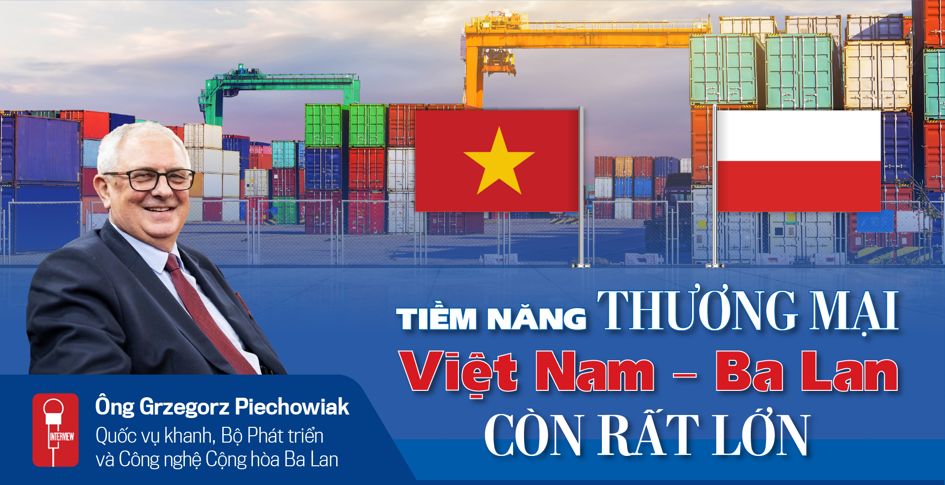 Tiềm năng thương mại Việt Nam – Ba Lan còn rất lớn - Ảnh 1