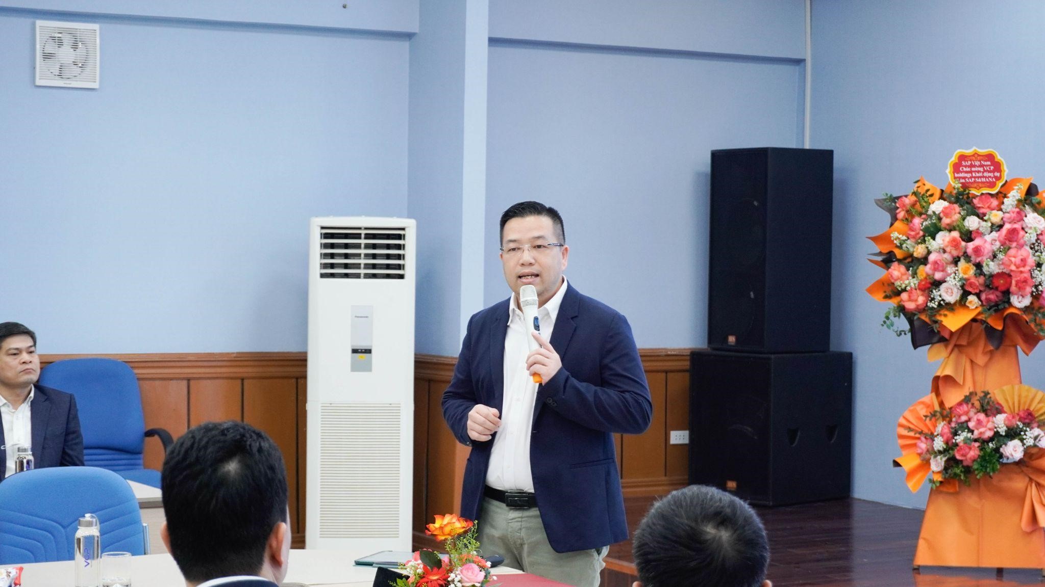 &Ocirc;ng Trịnh Nguy&ecirc;n Kh&aacute;nh - Ph&oacute; Tổng Gi&aacute;m đốc VCP Holdings - kỳ vọng hệ thống SAP S/4HANA sẽ gi&uacute;p VCP Holdings n&acirc;ng cao hiệu quả trong quản trị doanh nghiệp.