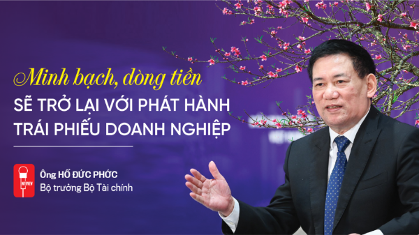 Minh bạch, dòng tiền sẽ trở lại với phát hành trái phiếu doanh nghiệp