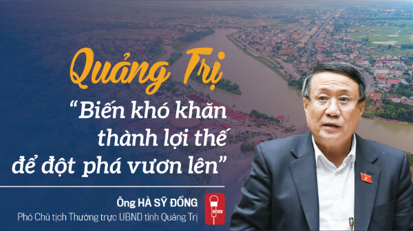 Biến khó khăn thành lợi thế để đột phá vươn lên